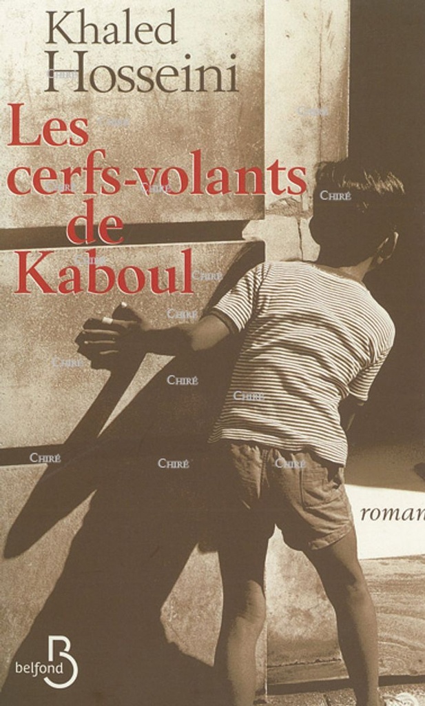 Les cerfs-volants de Kaboul - Roman