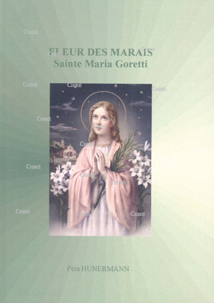 Fleur des marais - Sainte Maria Goretti