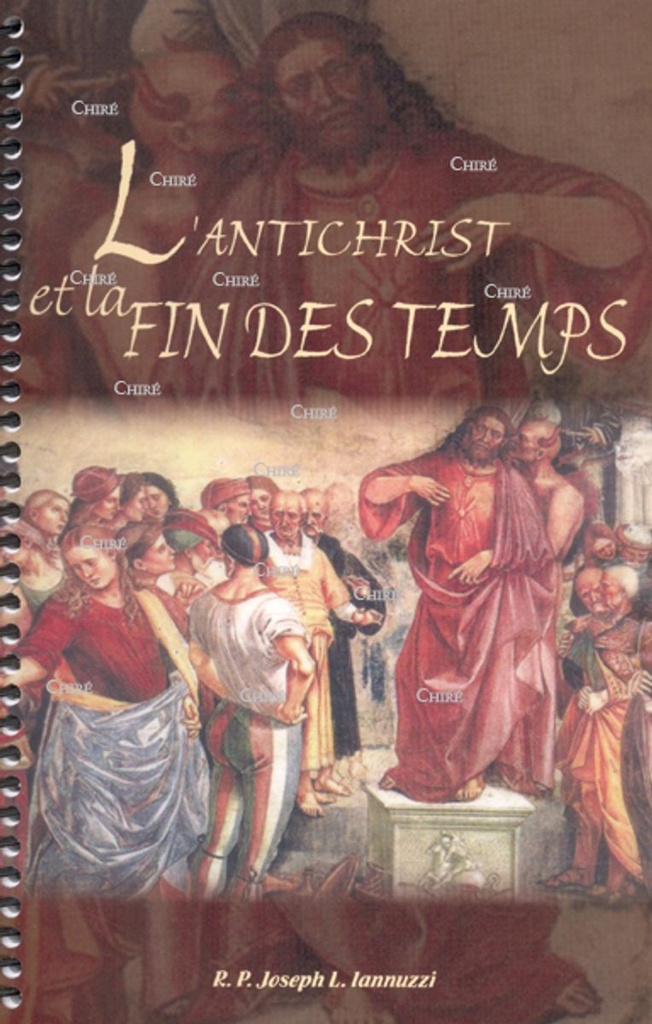 L´Antichrist et la fin des temps