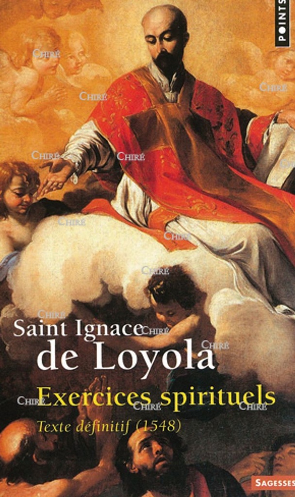 Exercices spirituels - Texte définitif (1548)