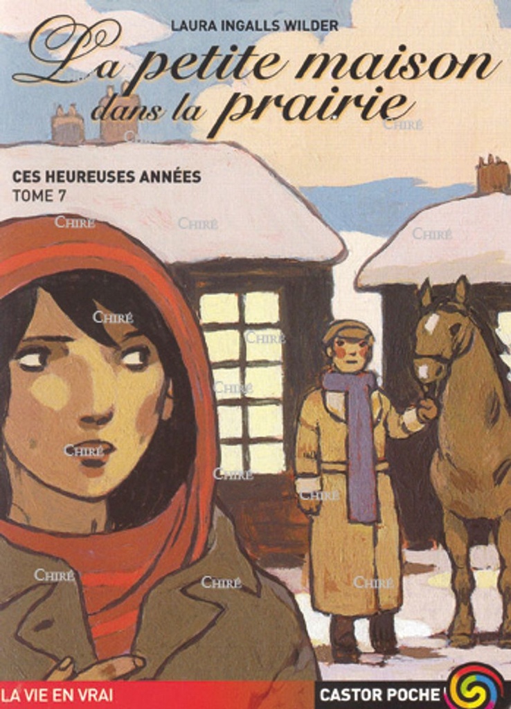 La petite maison dans la prairie - T 7