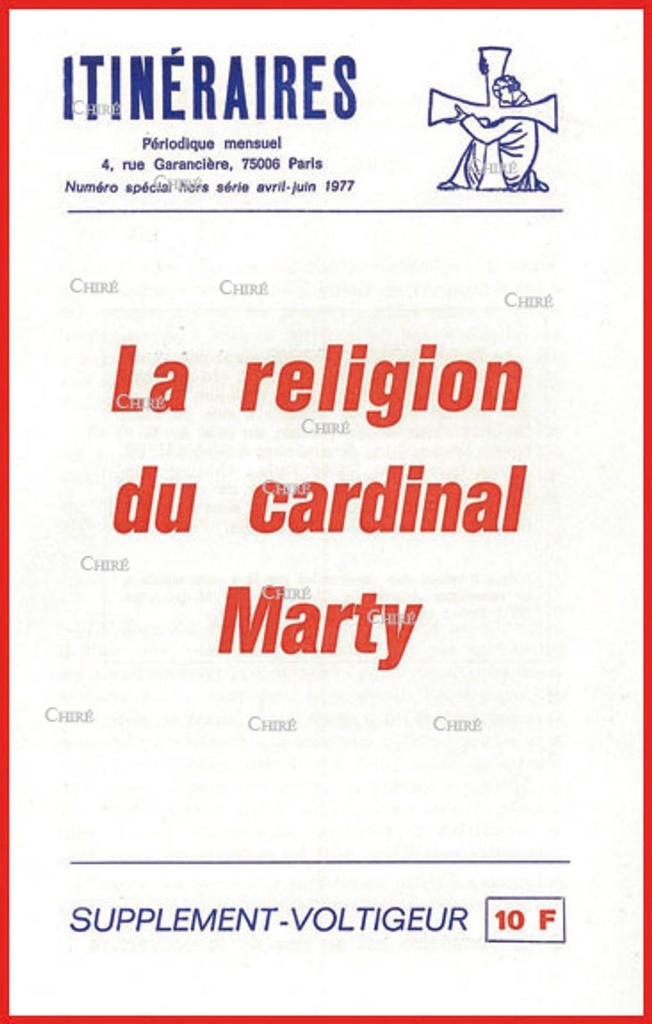 Hors série Avril Juin 1977 La religion du Cardinal Marty