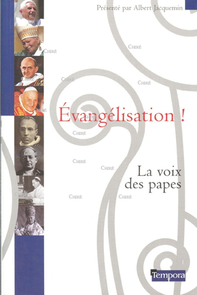 Evangélisation ! La voix des papes