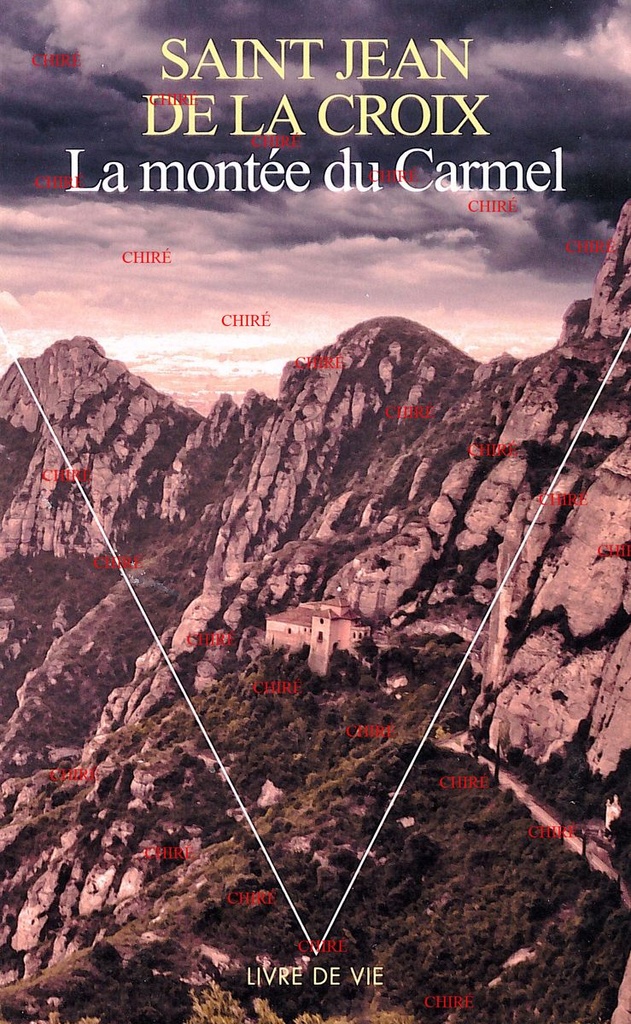 La montée du Carmel (Poche 114)