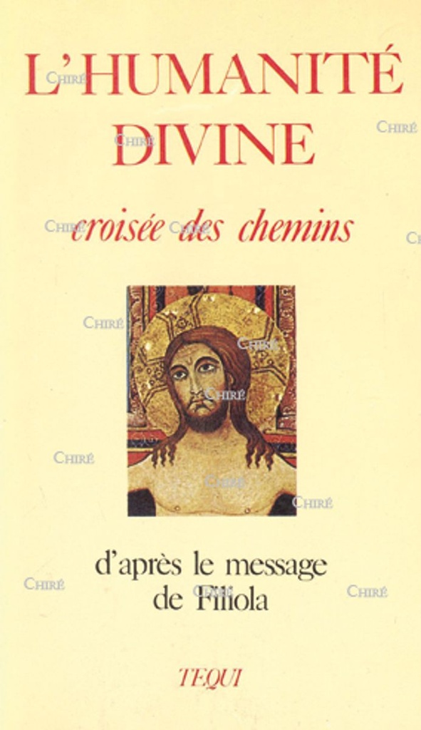 L´humanité divine, croisée des chemins