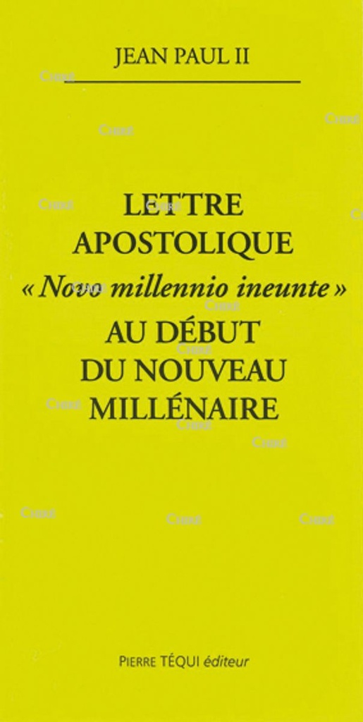 Lettre apostolique ´Novo millennio ineunte´ - Au début du nouveau millénaire