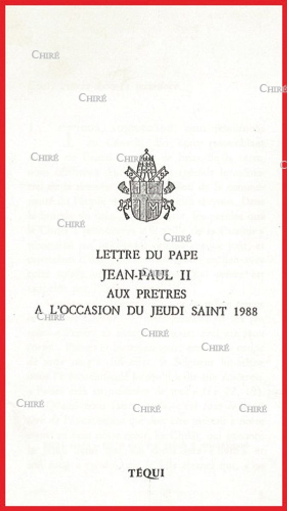 Lettre du pape Jean-Paul II aux prêtres à l´occasion du Jeudi Saint 1988