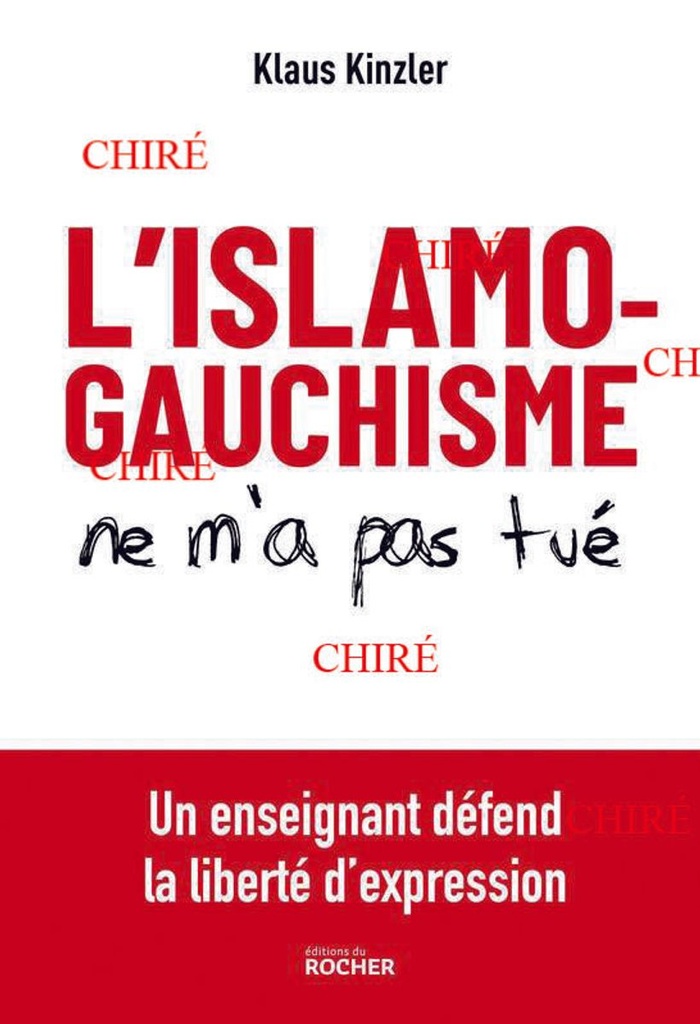 L´islamogauchisme ne m´a pas tué - Un enseignant défend la liberté d´expression