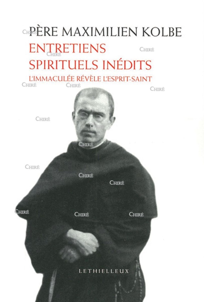 Entretiens spirituels inédits - L´Immaculée révèle l´Esprit-Saint