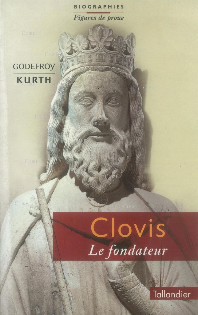 Clovis - Le fondateur