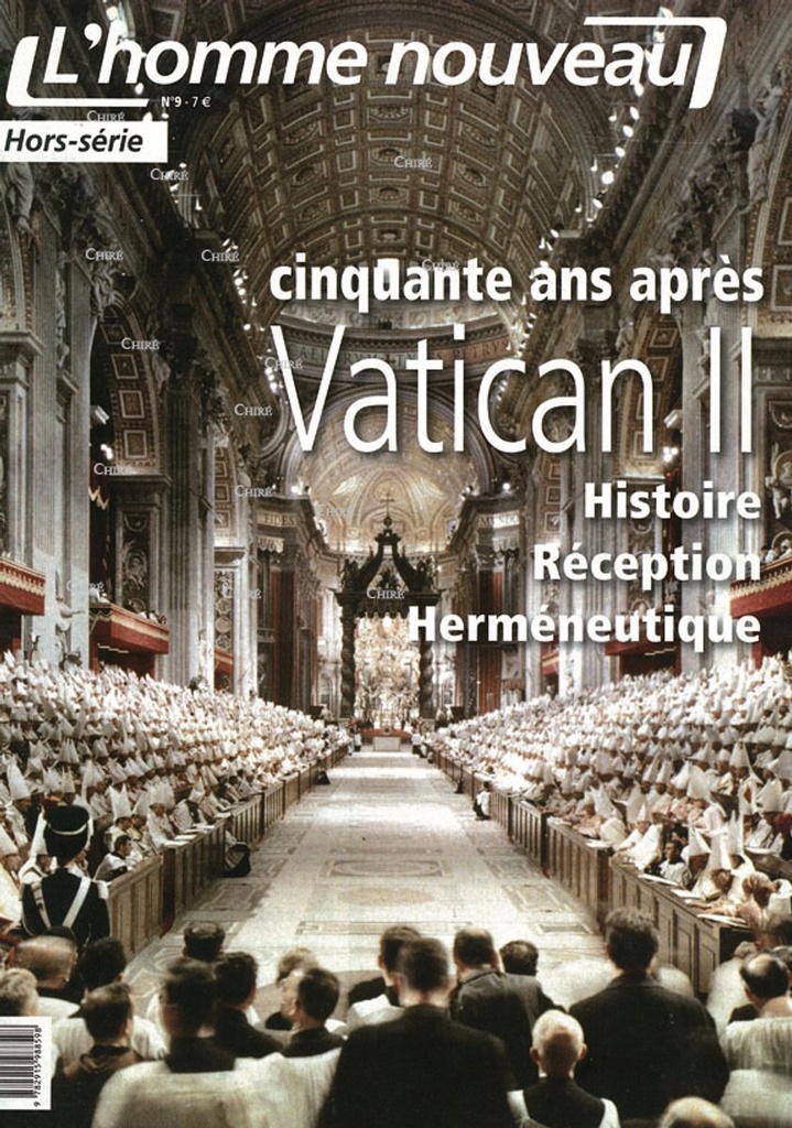 Hors-série n° 09 : Cinquante ans après Vatican II - Histoire - Réception - Herméneutique
