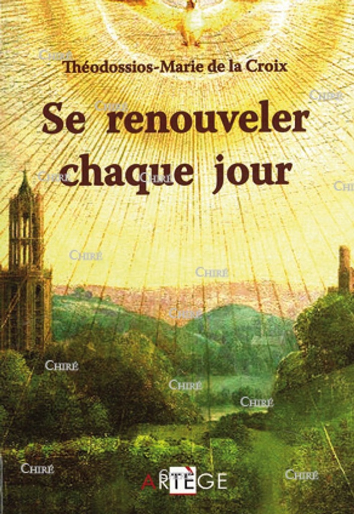 Se renouveler chaque jour