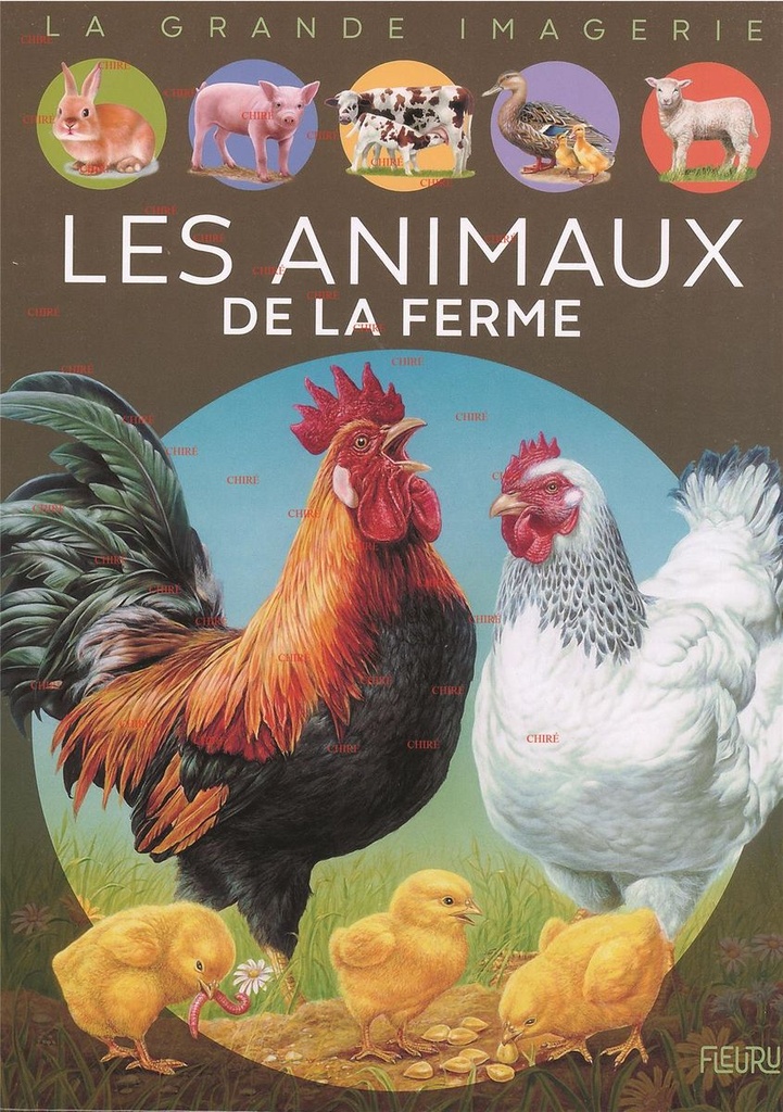 La grande imagerie - Les animaux de la ferme