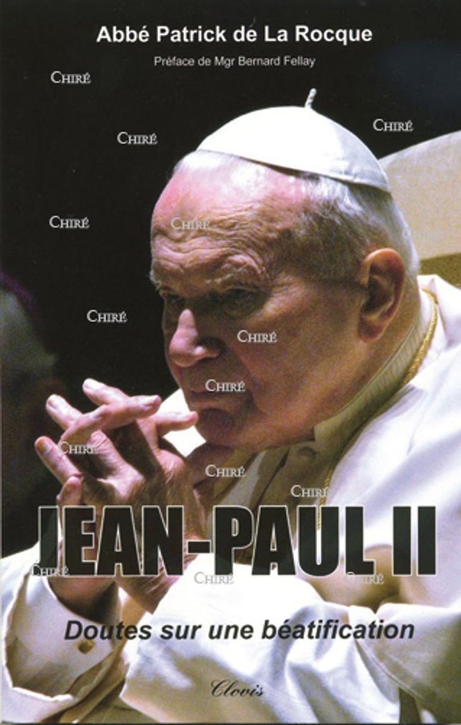Jean-Paul II - Doutes sur une béatification