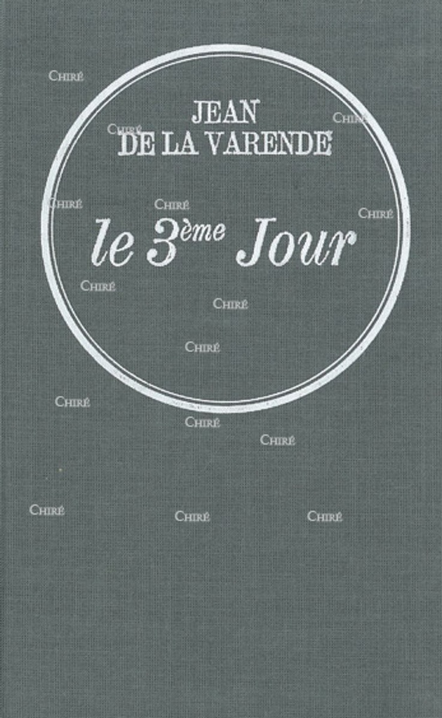 Le troisième jour - Relié toile