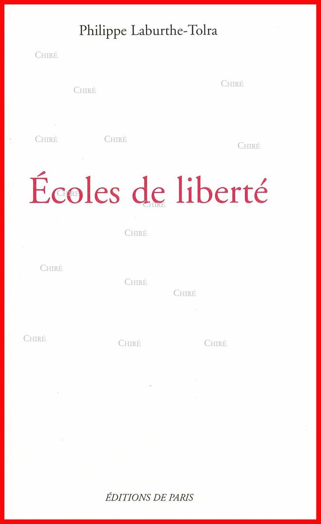 Ecoles de liberté