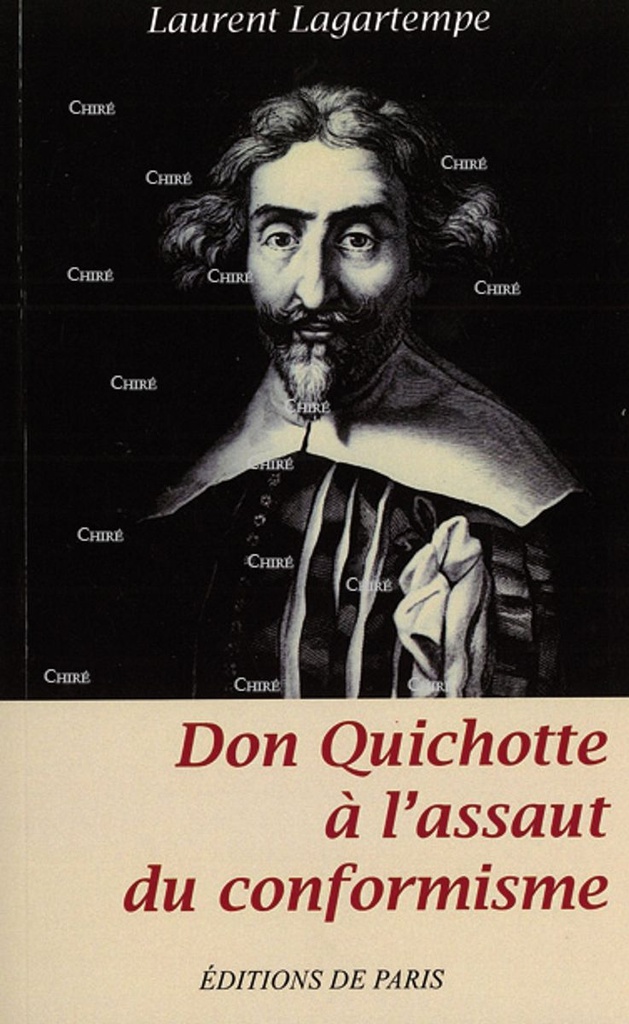 Don Quichotte à l´assaut du conformisme