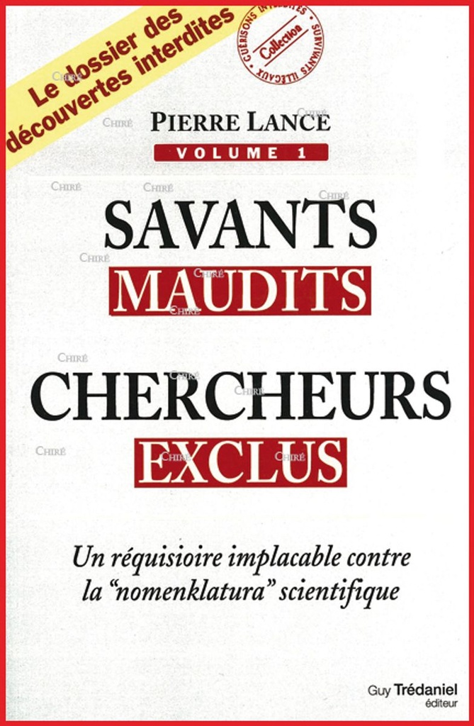 Savants maudits, chercheurs exclus - T1
