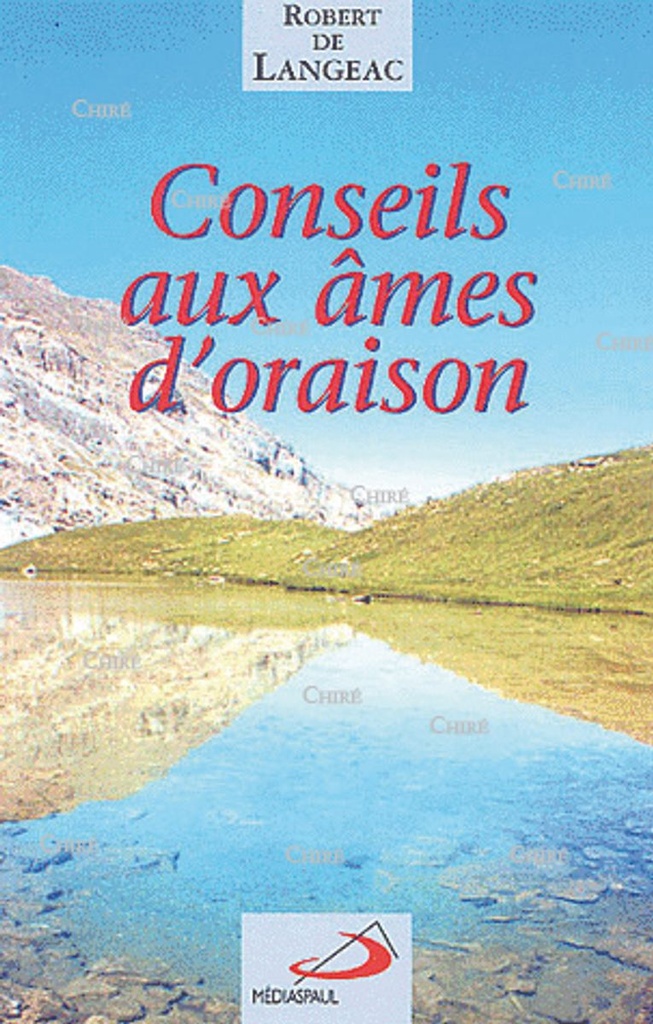Conseils aux âmes d´oraison