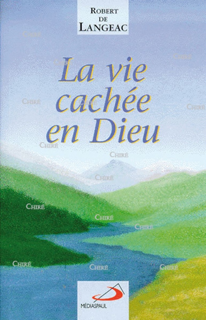 La vie cachée en Dieu