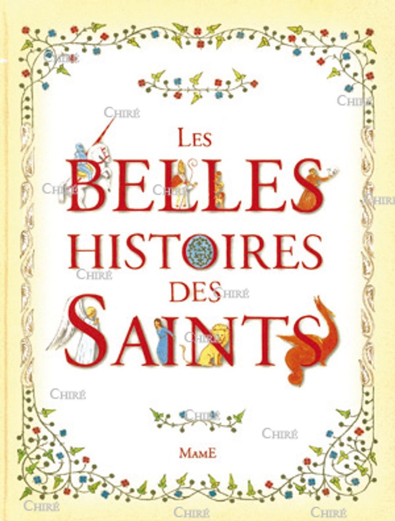 Les belles histoires des Saints
