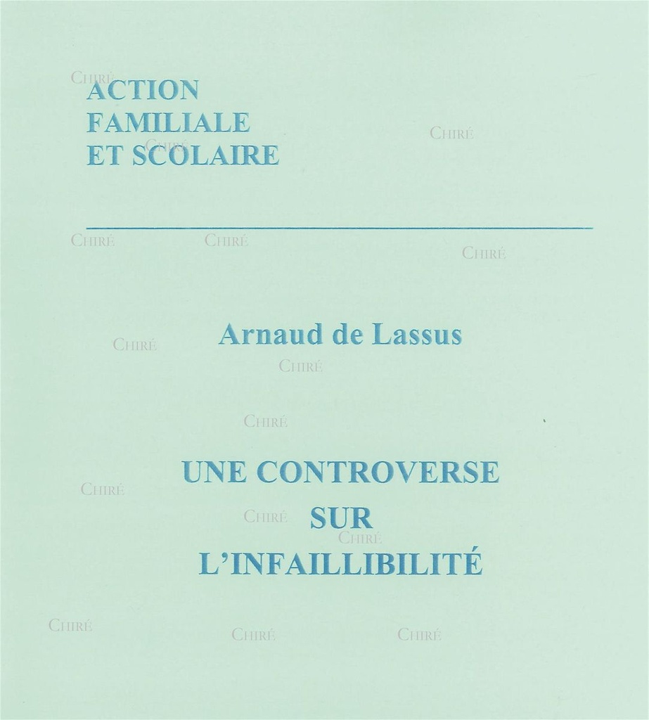 L´infaillibilité dans l´Église - Collection Repères