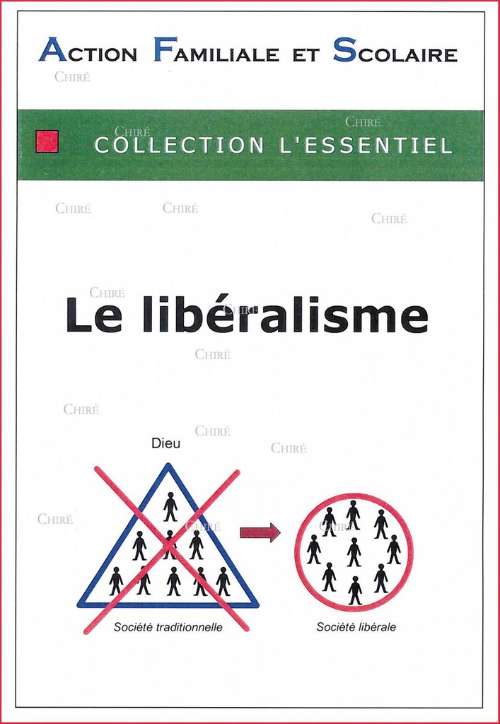 Le Libéralisme - Collection l´essentiel - E077