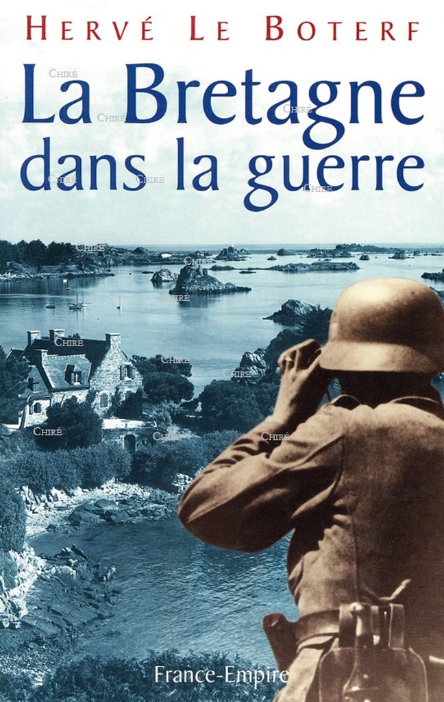 La Bretagne dans la guerre (1938-1945)