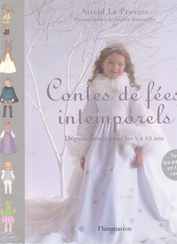 Contes de fées intemporels - Déguisements pour les enfants de 2 à 10 ans