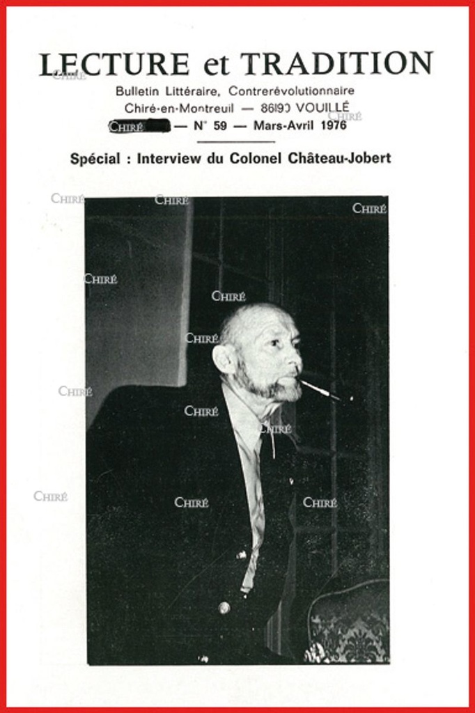 N°059 (mars-avril 1976) : Entretien avec le colonel Château-Jobert, P Gaxotte, Défense des lois naturelles