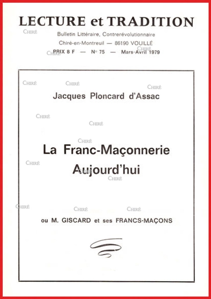 N°075 Mars/Avril 1979 - La Franc-Maçonnerie aujourd´hui ou M Giscard et ses Francs-Maçons
