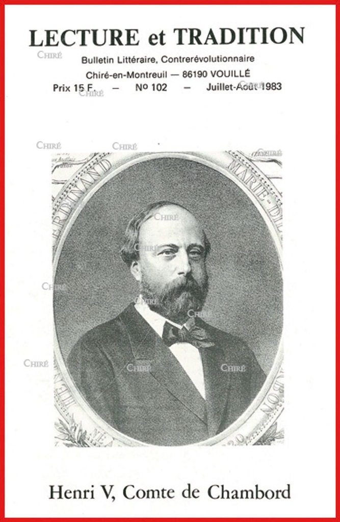 N°102 Juil/Août 1983 - Henri V, Comte de Chambord, René Guénon