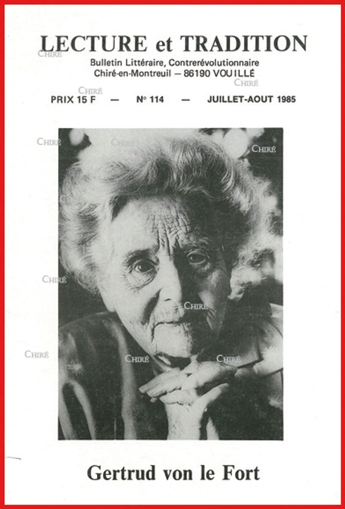 N°114 Juil/Août 1985 - Gertrud von Le Fort, Cl Mouton, déclaration des droits de Notre-Seigneur
