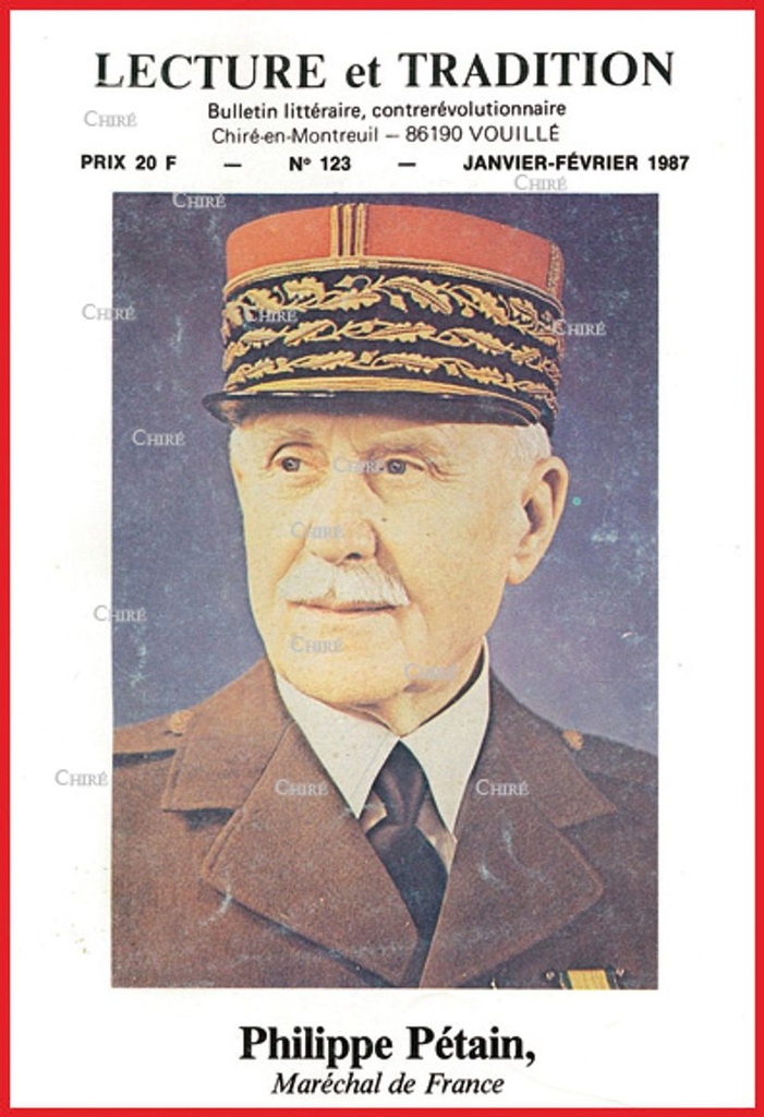 N°123  Janv/Fév 1987 - Philippe Pétain (portrait couleur), 1792 de J Ploncard d´Assac, Riaumont