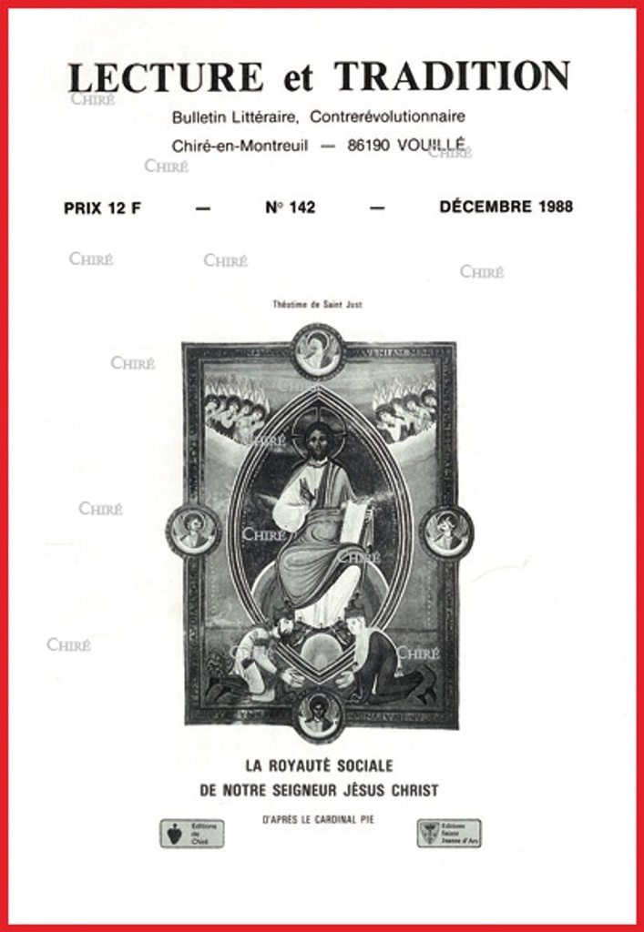 N°142 Déc 1988 - T de Saint-Just : la royauté sociale de NSJC, E Couvert, général Jouhaud