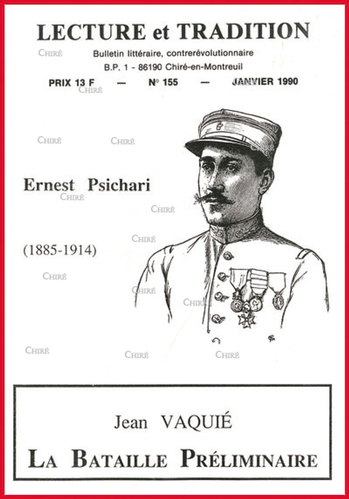 N°155 Janv 1990 - Ernest Psichari, J Vaquié : la bataille préliminaire