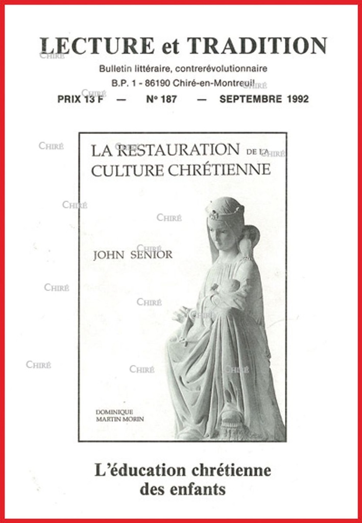 N°187 Sept 1992 - Mgr Gamber, la restauration de la culture chrétienne