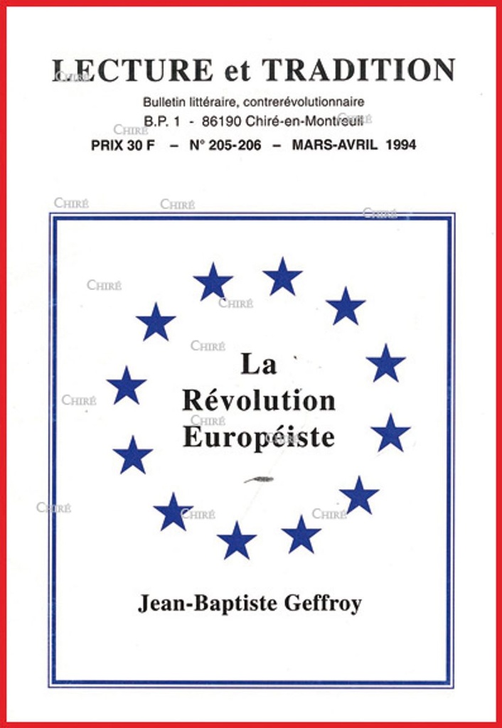 N°205/206 Mars/Avril 1994 - La révolution européiste par J-B Geffroy