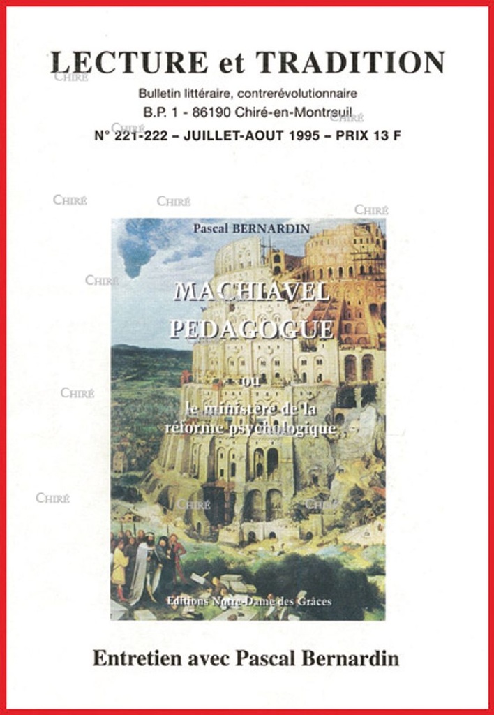 N°221/222  Juil/Août 1995- Entretien avec P Bernardin, auteur de ´Machiavel pédadogue´