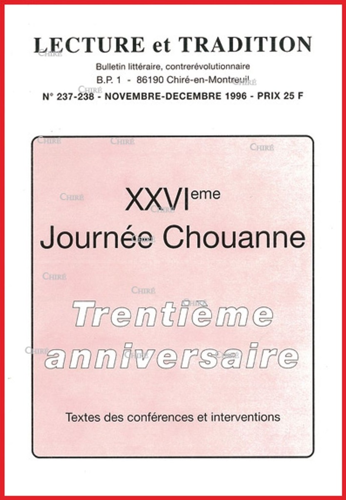N°237/238 Nov/Déc 1996 - XXVIème Journée Chouanne 30ème anniversaire de Chiré