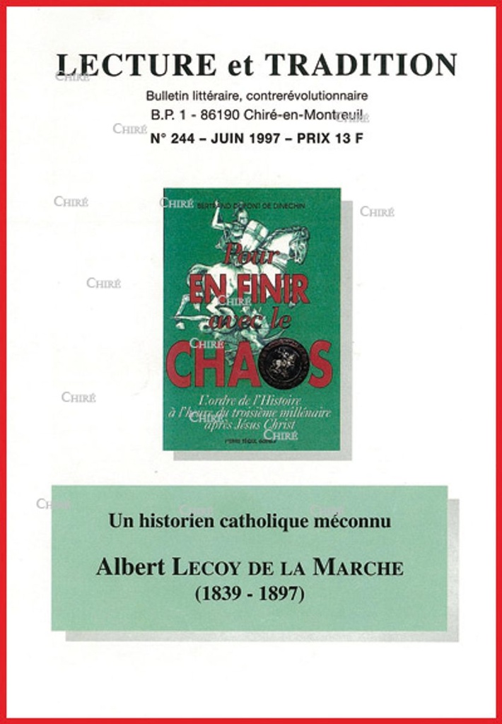 N°244 Juin 1997 - Un historien catholique méconnu : Albert Lecoy de la Marche