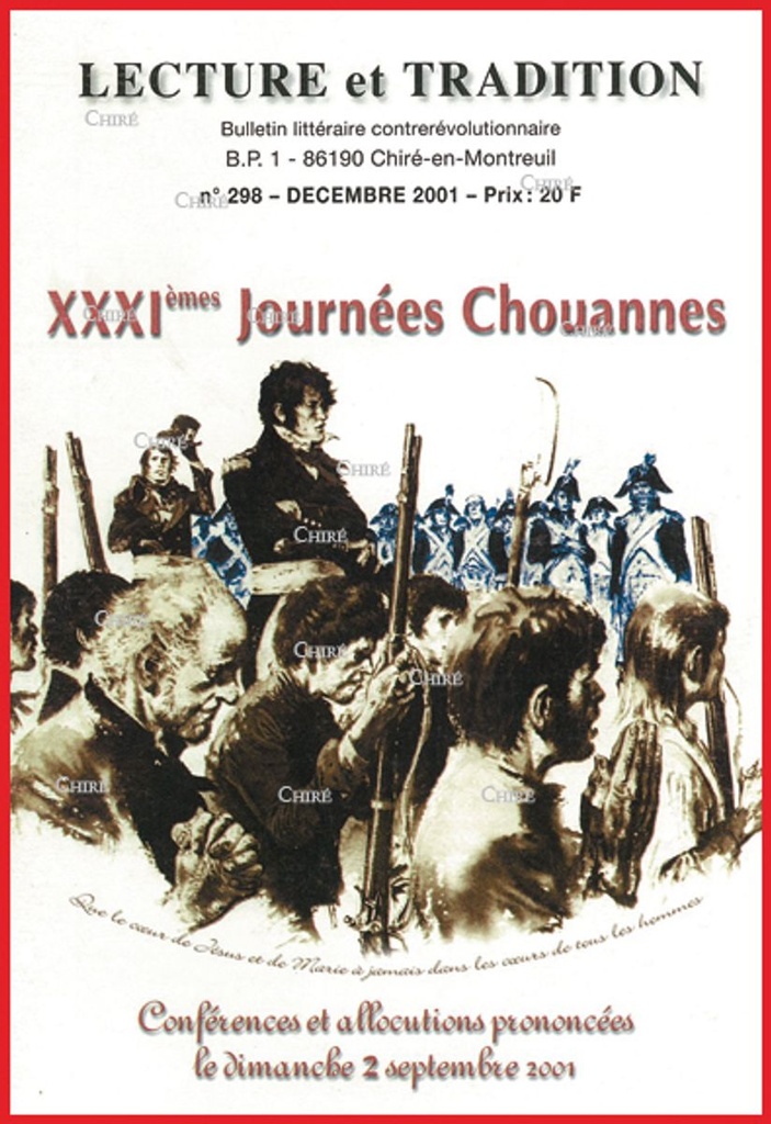 N°298 Déc 2001 - XXXIè Journées Chouannes. Dimanche 2 Septembre