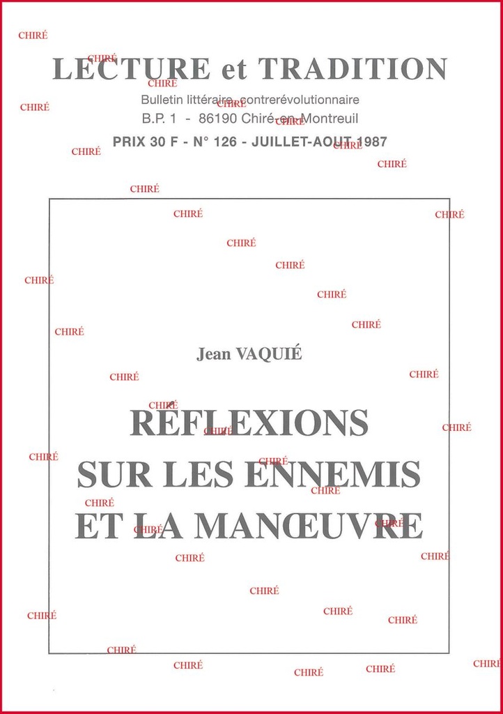 N°126 Juillet-Août 1987 - Réflexions sur les ennemis et la manoeuvre, par J. Vaquié