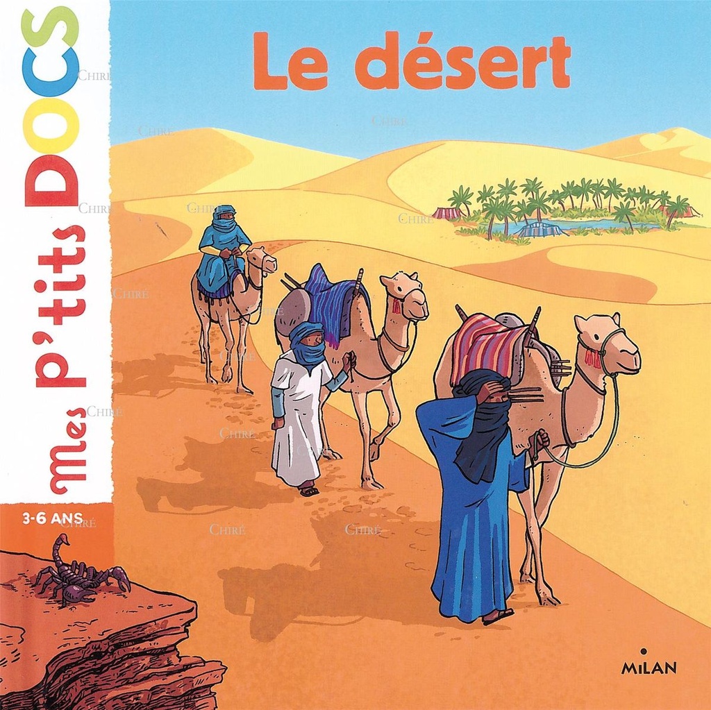 Le désert - Mes p'tits docs