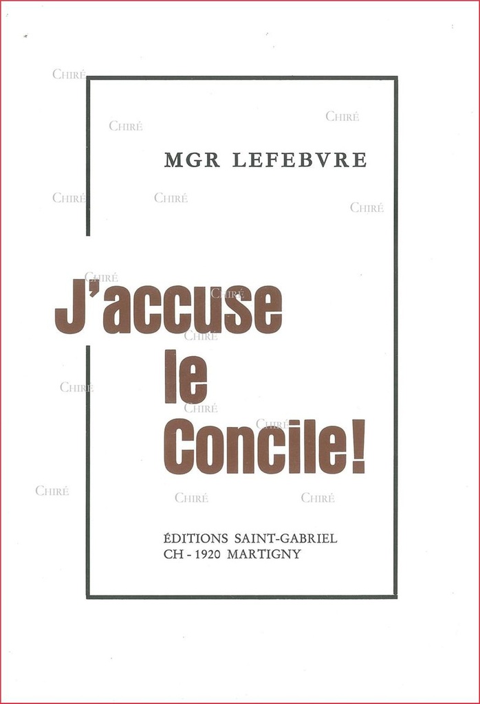 J´accuse le concile