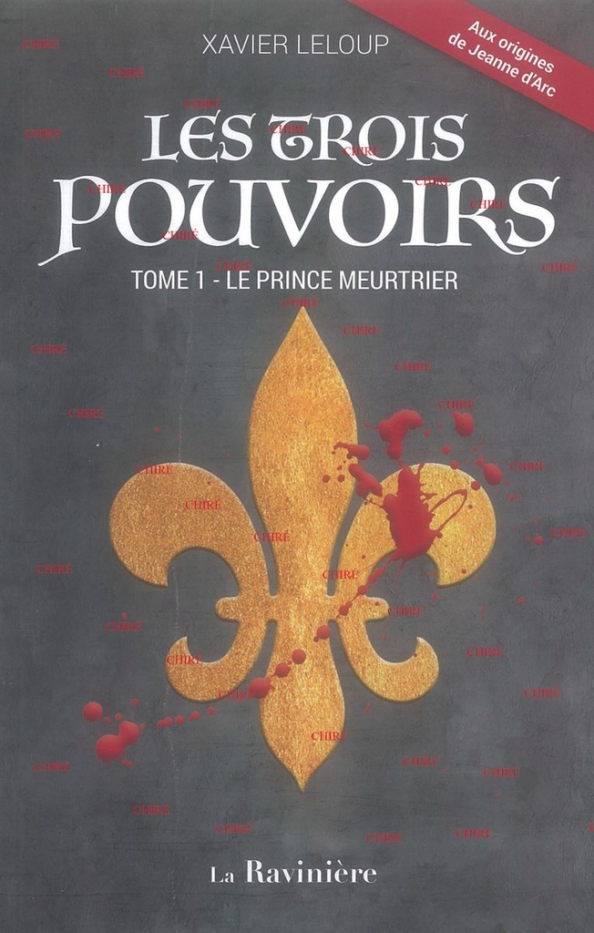 Les trois pouvoirs - T01 - Le prince meurtrier