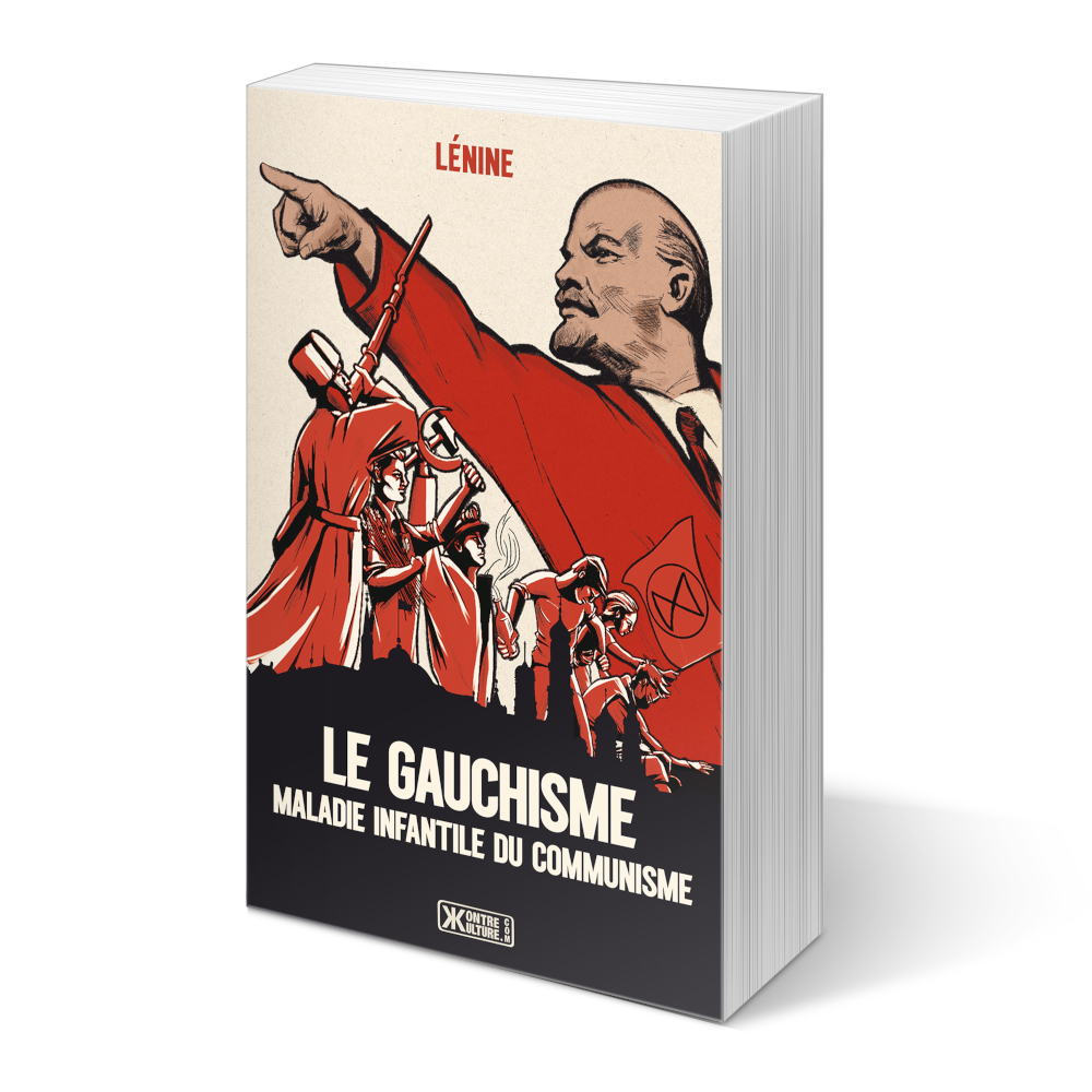 Le gauchisme maladie infantile du communisme