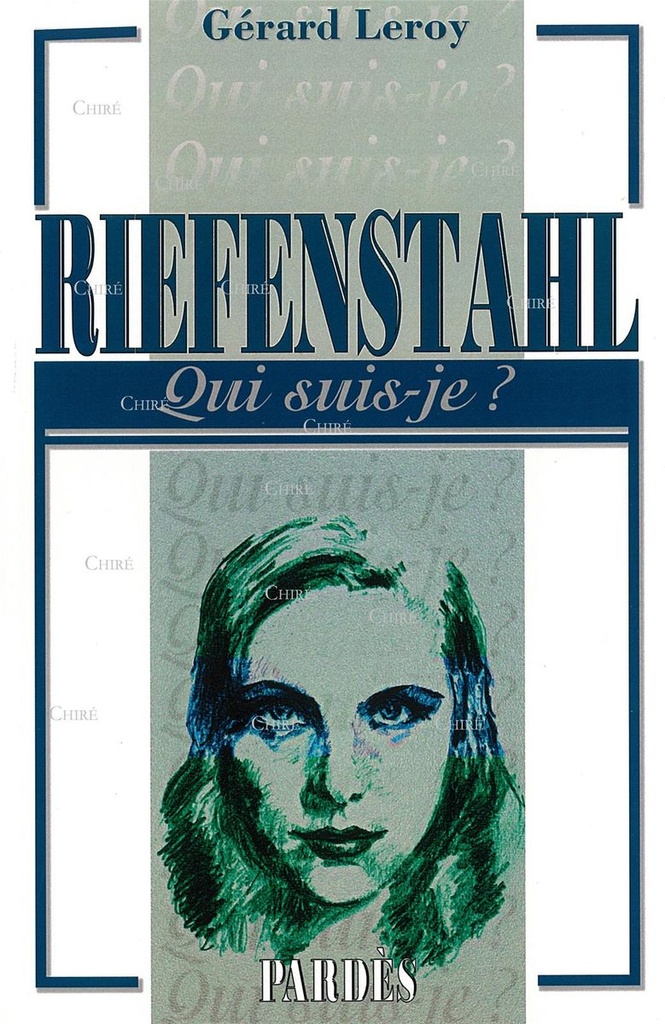 Riefenstahl - Qui suis-je ?