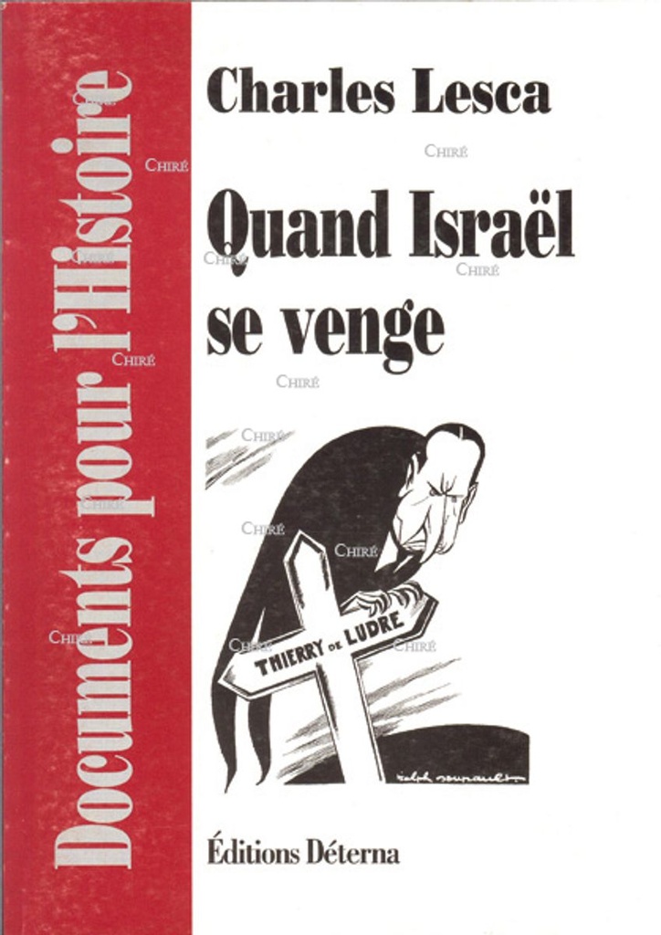 Quand Israël se venge