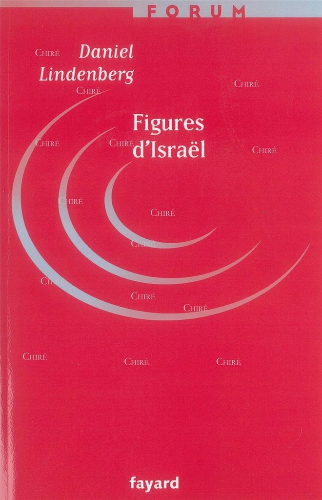 Figures d´Israël - L´identité juive entre marranisme et sionisme (1648-1998)